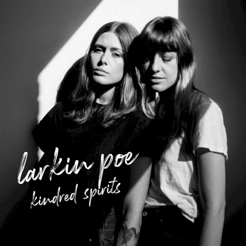 Cover of Larkin Poe – Kindred Spirits
