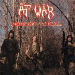 Cover of At War – Ordered to Kill