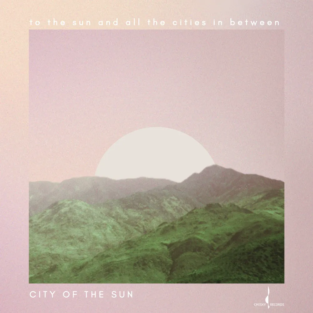 Obal albumu To the Sun and All the Cities in Between