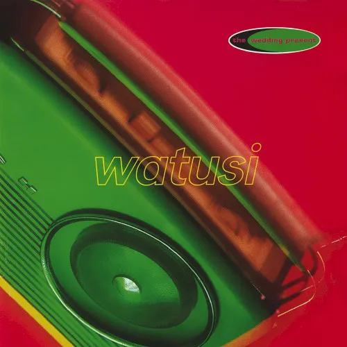 Obal alba The Wedding Present – Watusi