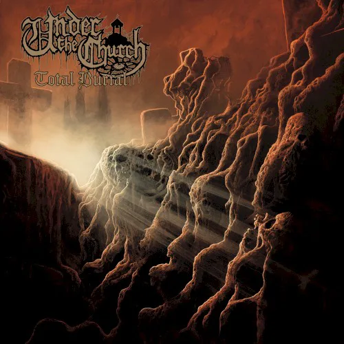 Cover of Under the Church – Total Burial