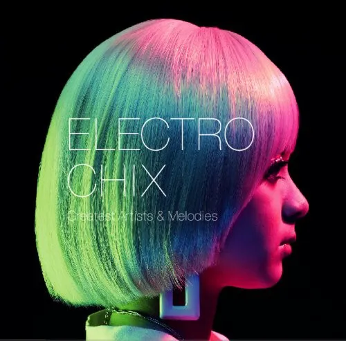 Obal albumu ELECTRO CHIX Greatest Artist & Melodies