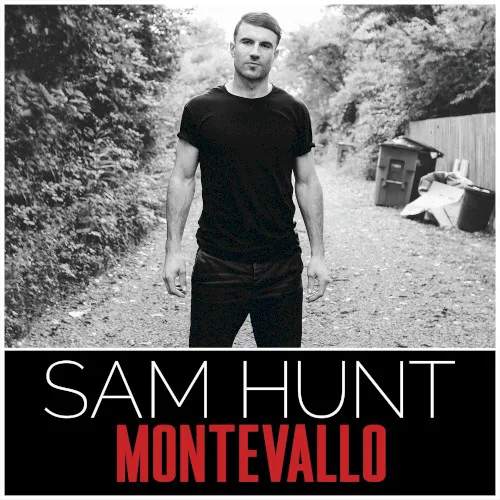 Cover of Sam Hunt – Montevallo