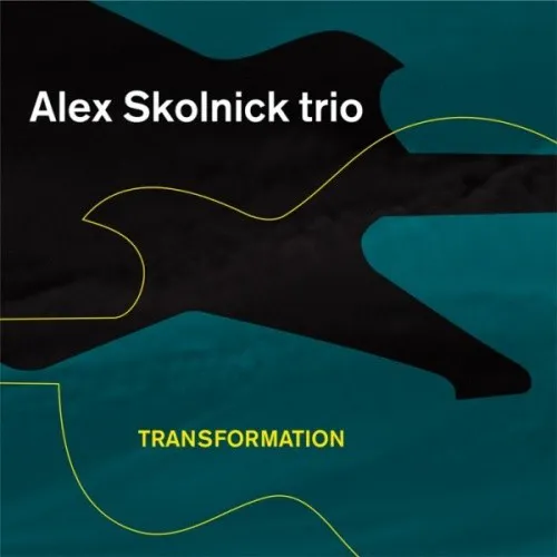 Cover of Alex Skolnick Trio – Transformation