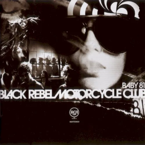 Cover of Black Rebel Motorcycle Club – Baby 81