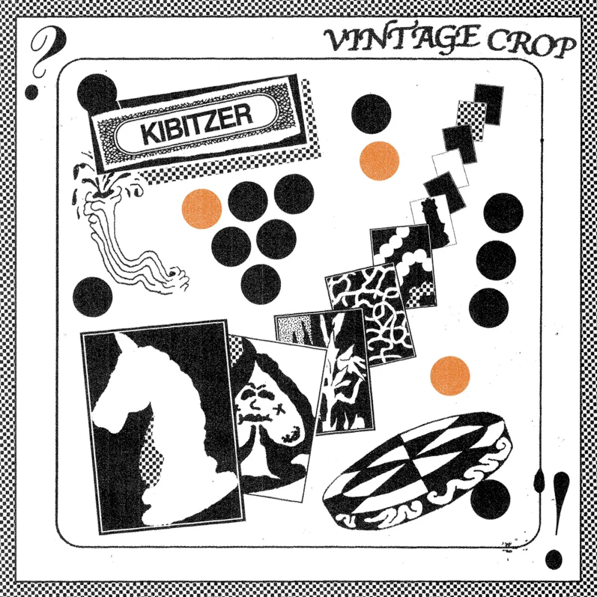Cover of Vintage Crop – Kibitzer