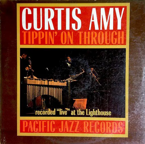 Obal alba Curtis Amy – Tippin’ On Through