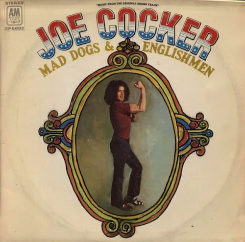 Cover of Joe Cocker – Mad Dogs & Englishmen