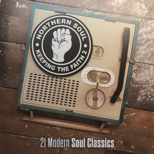 Cover of Various Artists – Keeping the Faith 2 (21 Modern Soul Classic)