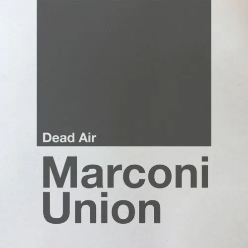 Cover of Marconi Union – Dead Air