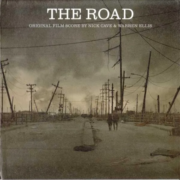 Obal alba Nick Cave, Warren Ellis – The Road: Original Film Score