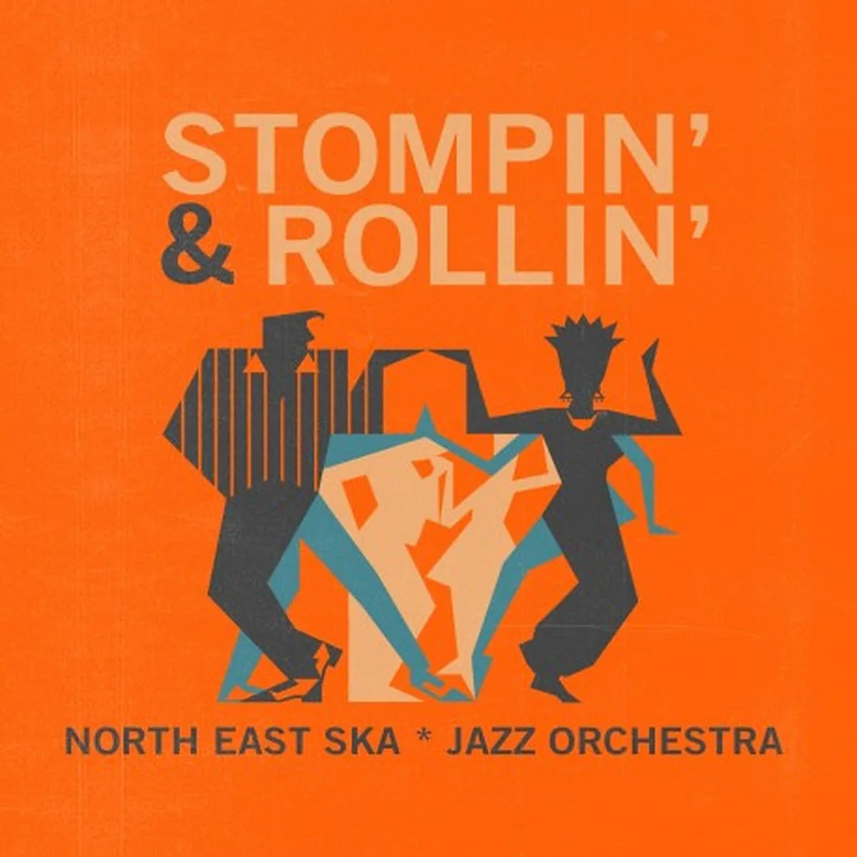 Obal alba North East Ska Jazz Orchestra – Stompin' & Rollin'