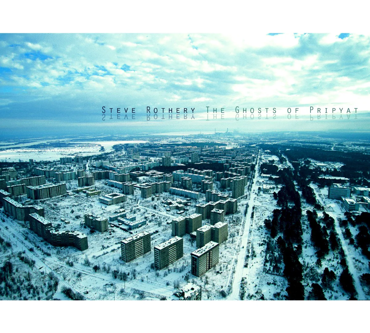 Cover of Steve Rothery – The Ghosts of Pripyat