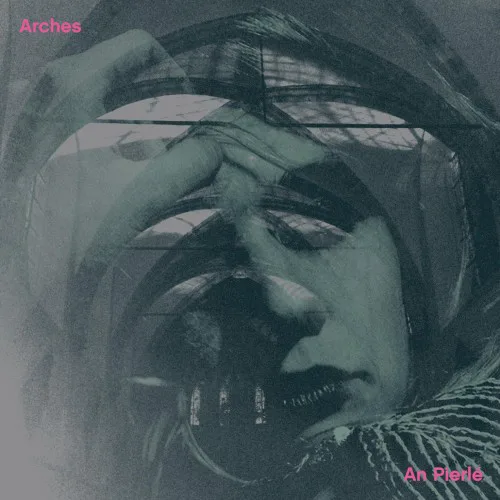 Cover of An Pierlé – Arches