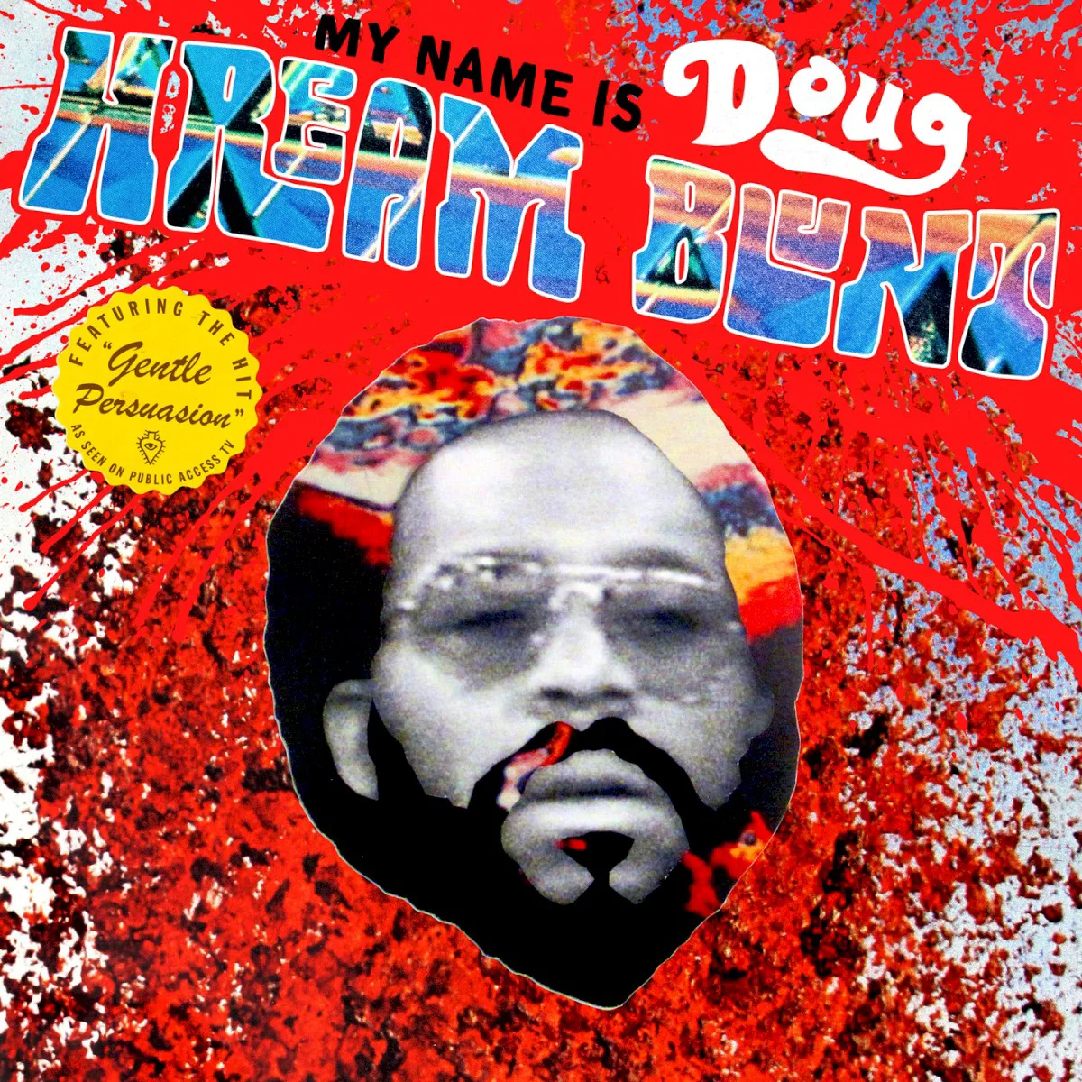 Cover of Doug Hream Blunt – My Name Is Doug Hream Blunt