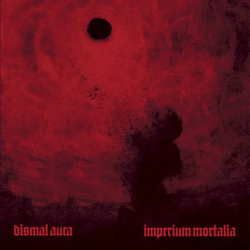 Dismal Aura