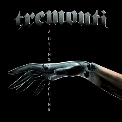 Cover of Tremonti – A Dying Machine