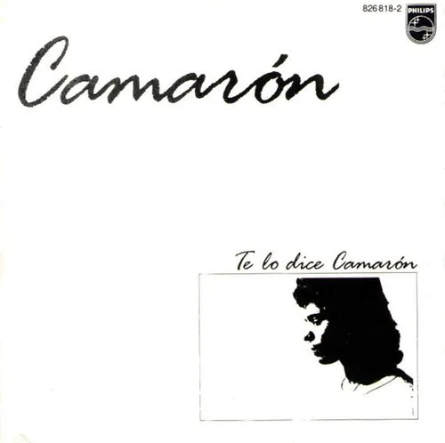 Obal alba Camarón de la Isla – Te lo dice Camarón