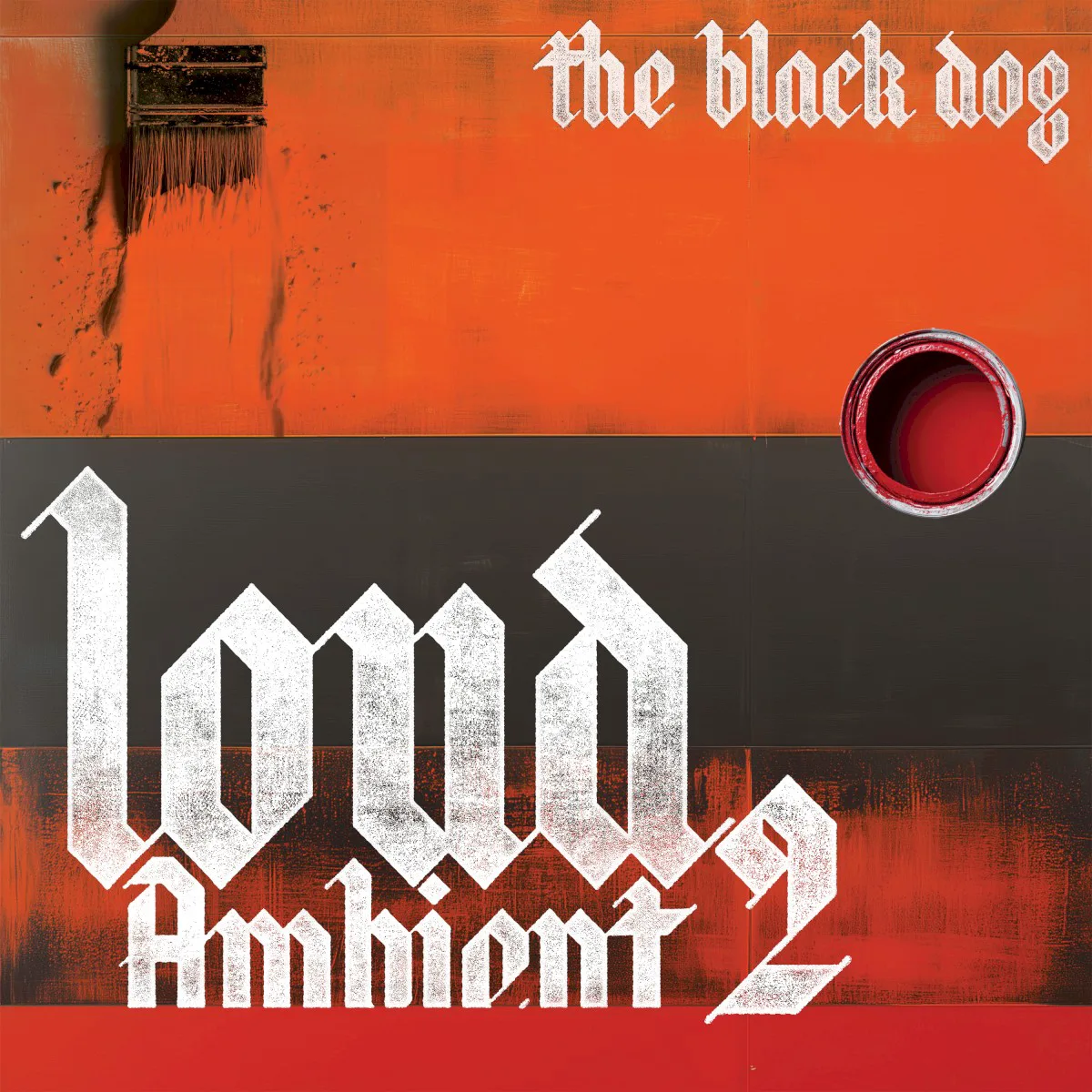 Cover of The Black Dog – Loud Ambient 2