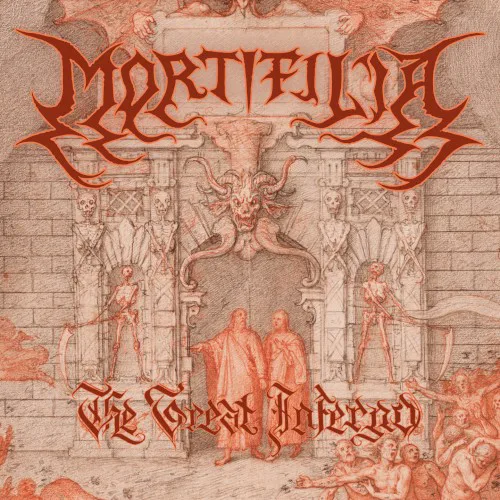 Obal albumu Mortifilia – The Great Inferno