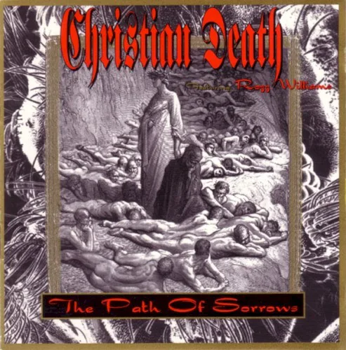 Cover of Christian Death Featuring Rozz Williams – The Path of Sorrows