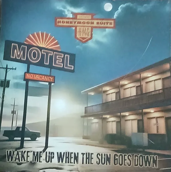 Cover of Wake Me Up When the Sun Goes Down