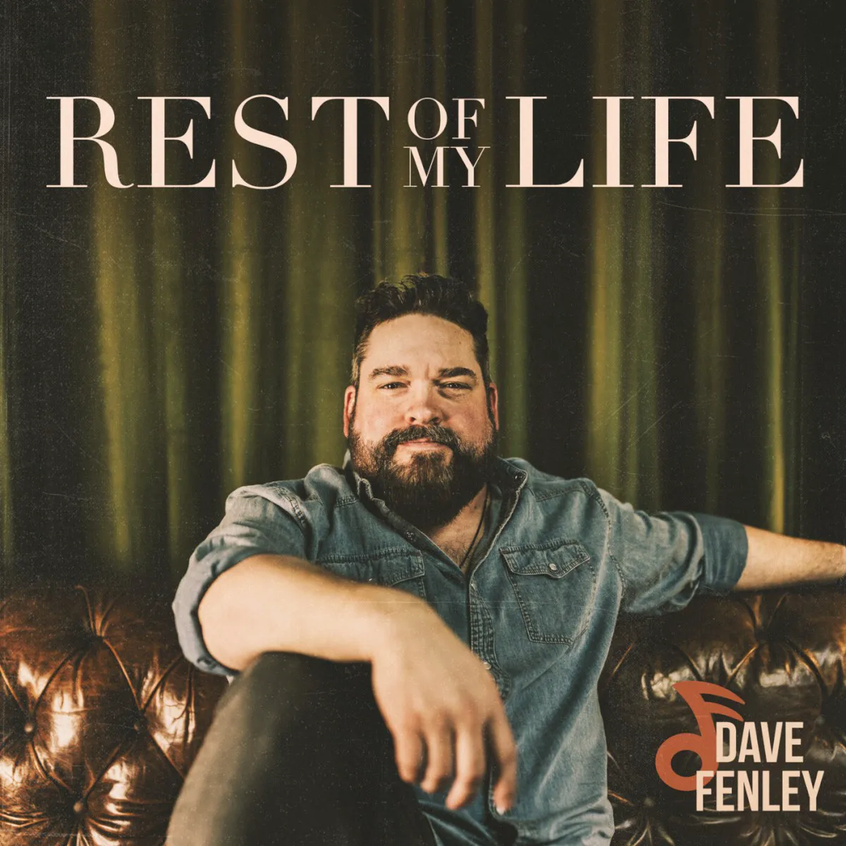 Obal alba Dave Fenley – Rest of My Life