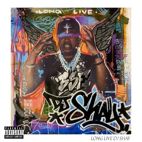 Obal alba Black Soprano Family – Long Live DJ Shay
