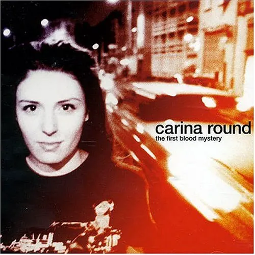 Obal alba Carina Round – The First Blood Mystery