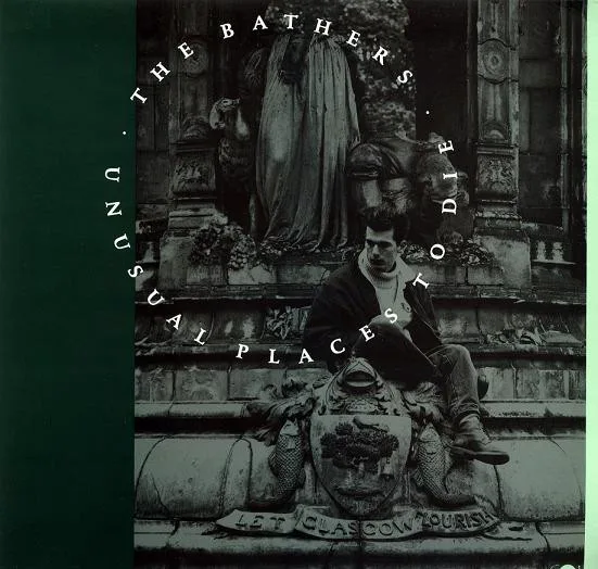 Obal alba The Bathers – Unusual Places to Die