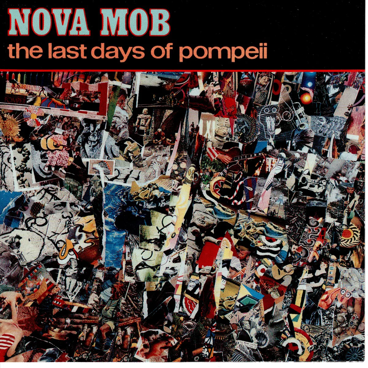 Obal alba Nova Mob – The Last Days of Pompeii