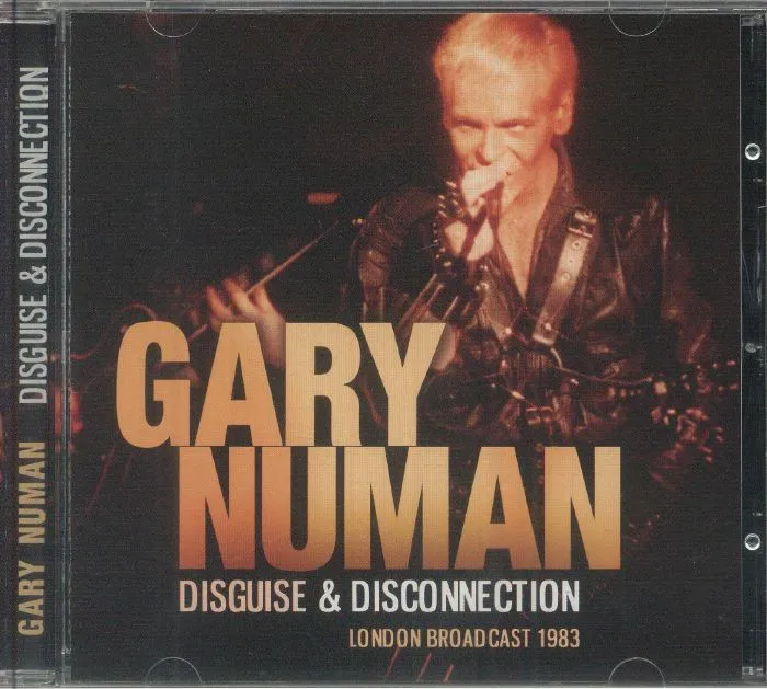 Obal alba Gary Numan – Disguise & Disconnection: London Broadcast 1983