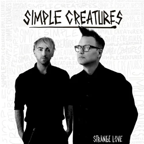 Cover of Simple Creatures – Strange Love