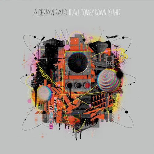 Obal alba A Certain Ratio – It All Comes Down to This