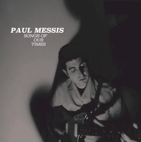 Cover of Paul Messis – Songs of Our Times
