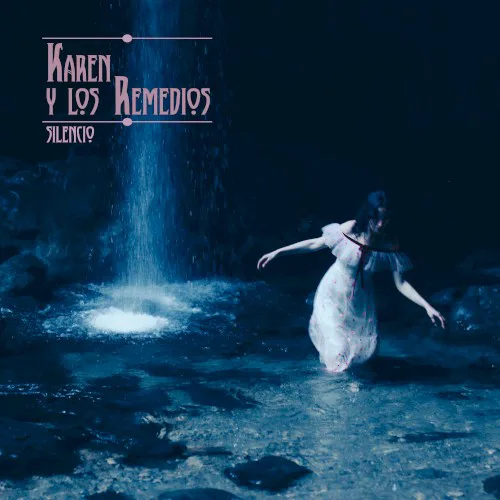 Cover of Karen y Los Remedios – Silencio