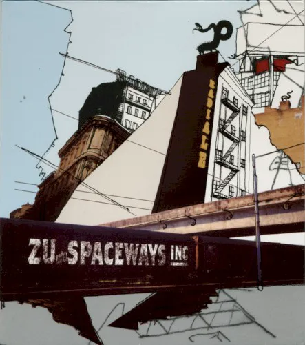 Obal albumu Zu, Spaceways Incorporated – Radiale