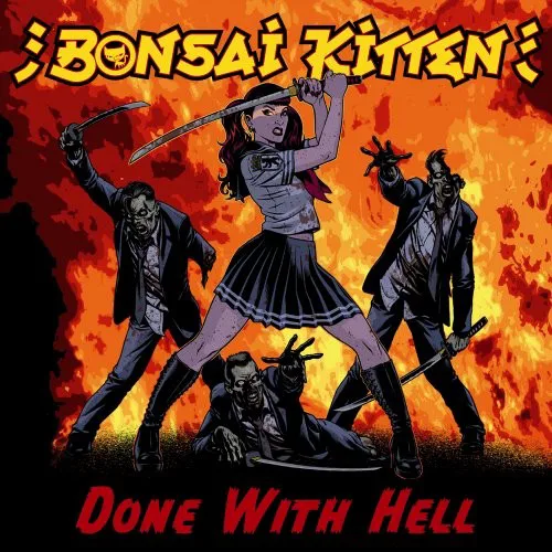 Cover of Bonsai Kitten – Done With Hell