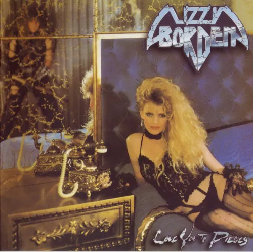 Cover of Lizzy Borden – Love You to Pieces