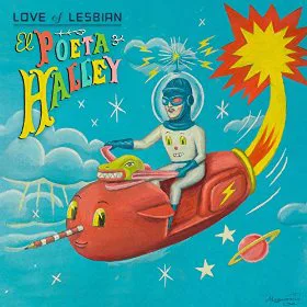 Cover of Love of Lesbian – El poeta Halley