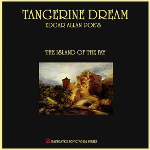 Cover of Tangerine Dream – Edgar Allan Poe’s The Island of the Fay