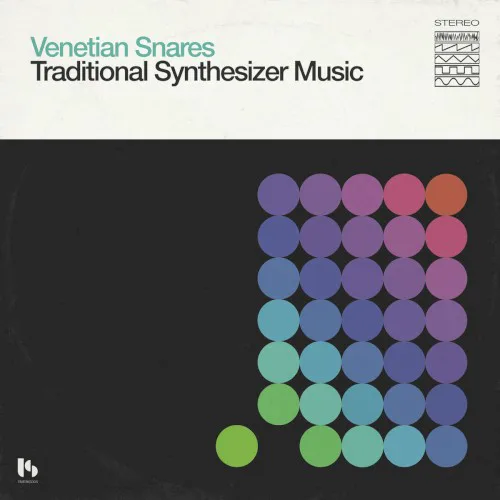 Cover of Venetian Snares – Traditional Synthesizer Music