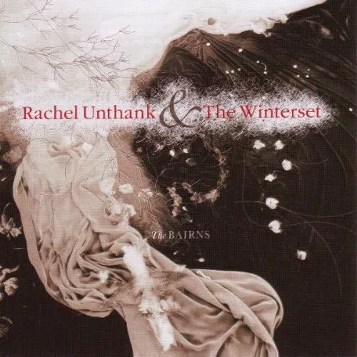 Obal albumu Rachel Unthank & the Winterset – The Bairns