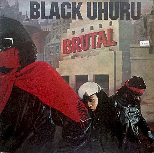 Cover of Black Uhuru – Brutal