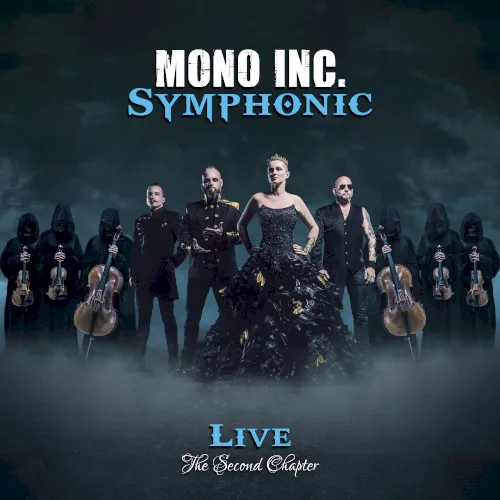 Cover of MONO INC. – Symphonic Live - The Second Chapter