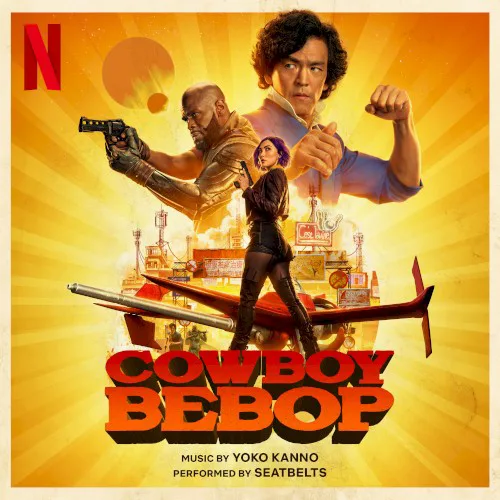 Cover of シートベルツ – COWBOY BEBOP (Soundtrack from the Netflix Series)