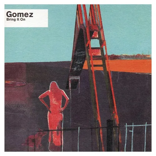 Obal albumu Gomez – Bring It On