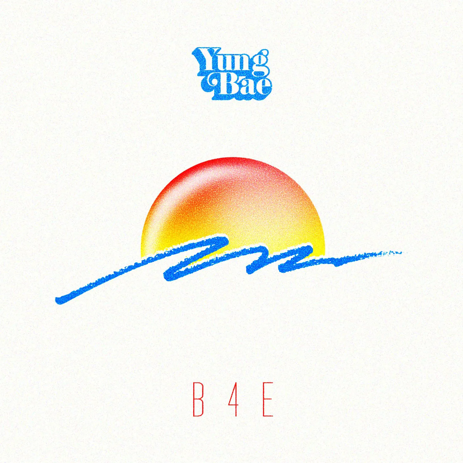 Obal alba Yung Bae – B4E