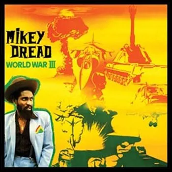 Obal alba Mikey Dread – World War III