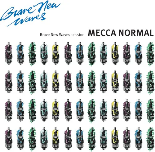 Cover of Mecca Normal – Brave New Waves Session
